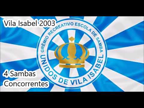 Vila Isabel 2003 - 4 Sambas Concorrentes