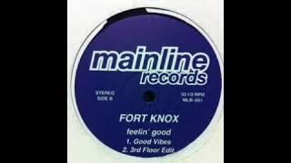 Fort Knox "Feelin Good" 1994