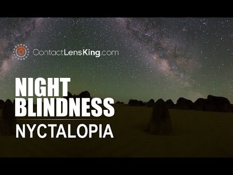 Nyctalopia, What is Night Blindness Symptoms, causes and Treatments? - YouTube