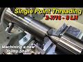 Single Point Threading a 2-7/16" Pump Shaft