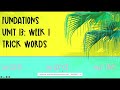 Fundations Unit 13 Week 1 Trick Words Work Word Write