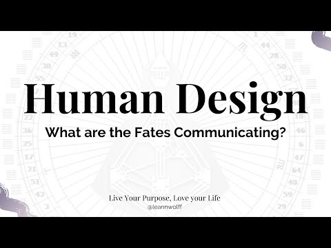 Human Design - Contagion Gate 30: What are the Fates Communicating?