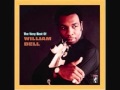William Bell  -  Never Let Me Go