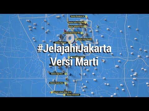#JelajahiJakarta Versi Marti