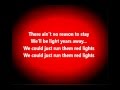 Tiësto - Red Lights Lyrics Tiësto - Red Lights Lyrics
