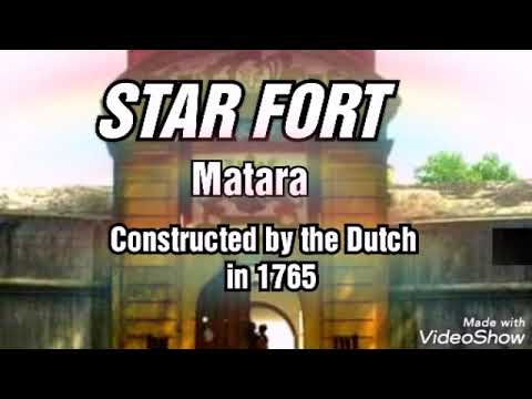 STAR FORT     Matara       Sri Lanka