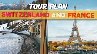 Switzerland With France – Exciting Europe Travel Guide