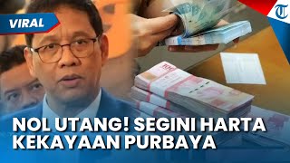 Harta Kekayaan Menkeu Purbaya Mencapai Rp 39 5 Miliar, Anaknya Ingatkan Soal Utang Riba
