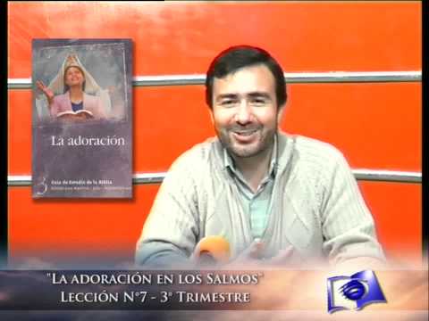Escuela Sabática - Lección n°7 (Lunes 08 de agosto) - 3 trimestre 2011