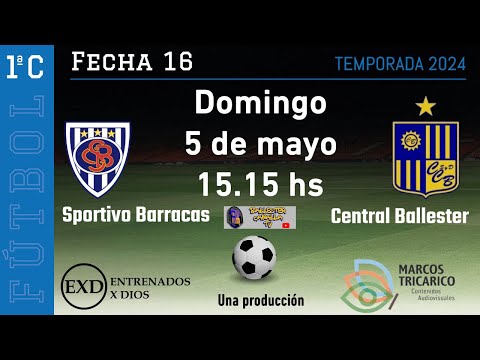 #PRIMERA C | SP. BARRACAS - C. BALLESTER | FECHA 16