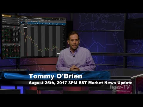 August 25th 3PM Stock Market Update by Tom O'Brien on TFNN