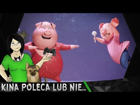 Sing - Kina Poleca... lub nie #184