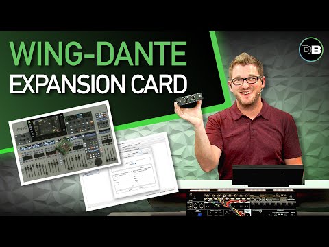 Using the Behringer Wing with the Wing-Dante Expansion Card