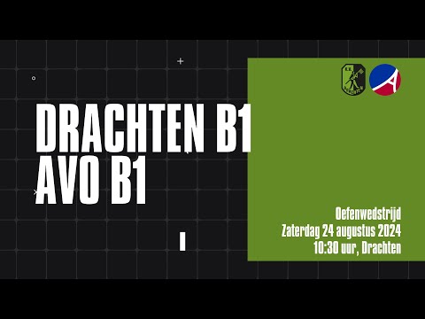 Oefenwedstrijd | Drachten B1 - AVO B1