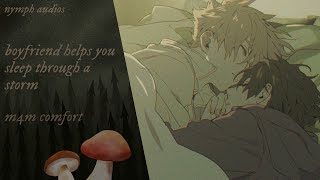 boyfriend helps you sleep through a storm [m4m] [fluff] [sleep comfort]