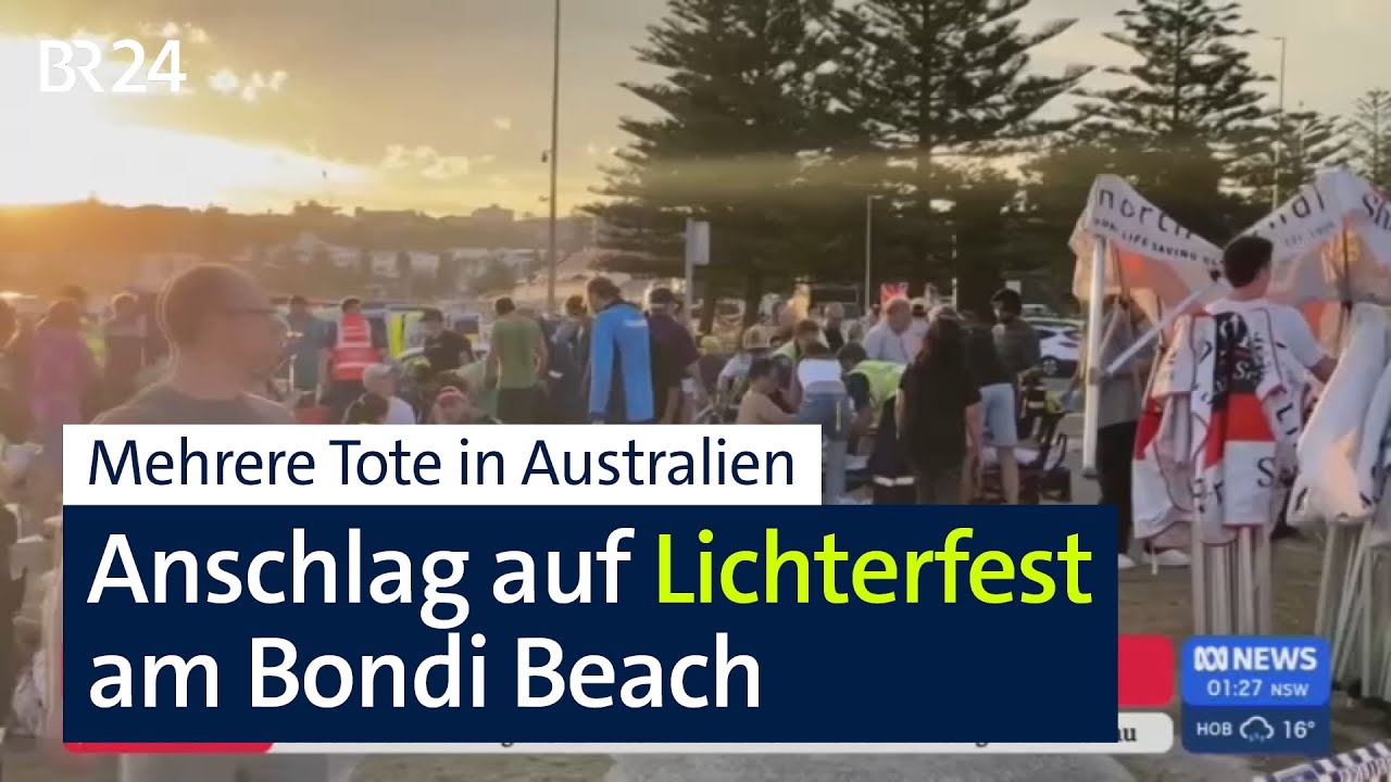 Australien: Anschlag auf Lichterfest am Bondi Beach | BR24