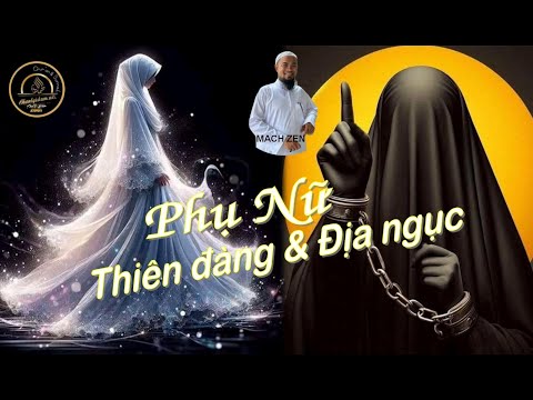 PHỤ NỮ CỦA THIÊN ĐÀNG VÀ ĐỊA NGỤC