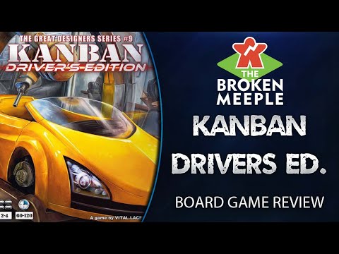 The Broken Meeple - Kanban: Drivers Edition Review