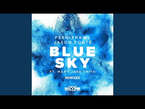 Blue Sky (Michael Brun Extended Remix)