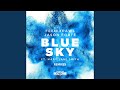 Blue Sky (Michael Brun Extended Remix)