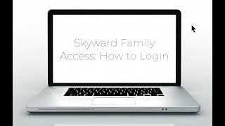 Skyward Family Access: How to Login