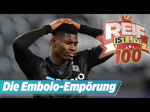 „Eine Frechheit, dass Embolo im Kader steht!" | Reif ist live |  Highlights Folge 100