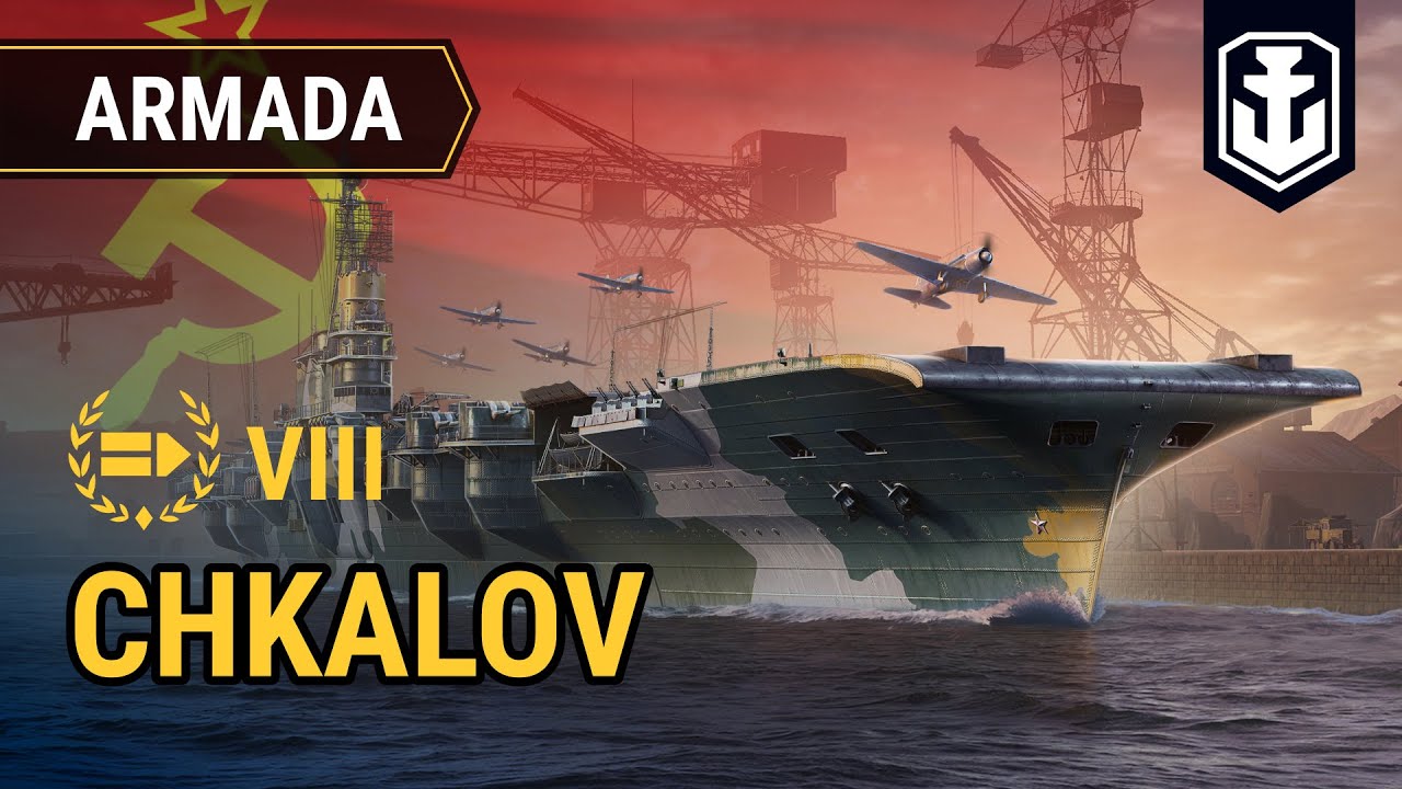 無敵艦隊: Chkalov | World of Warships 無敵艦隊: Chkalov | World of Warships