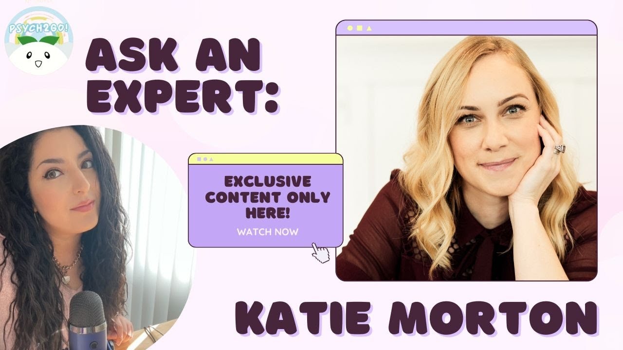 The Power of Self-Care and Protecting Mental Health, with Kati Morton