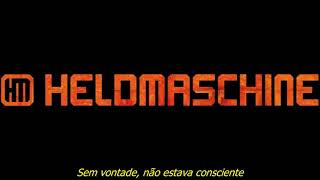 Heldmaschine - Einmal ist keinmal - Legendado Português BR