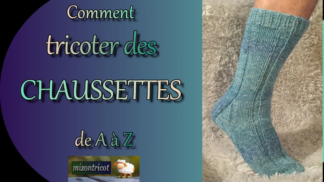 [TRICOT] Comment tricoter des CHAUSSETTES (modèle complet)   🐑