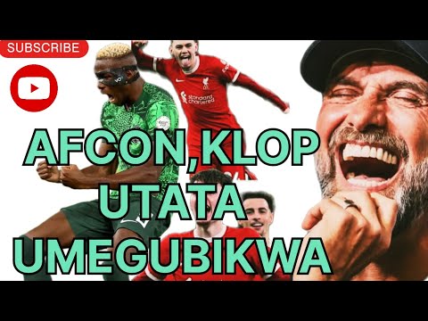 SPORTSLITE (EPISODE 1):-AFCON,TETESI,KLOP