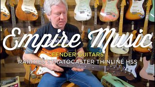 Video thumbnail for Fender Rarities Stratocaster Thinline HSS - EMPIRE MUSIC by Empire Music