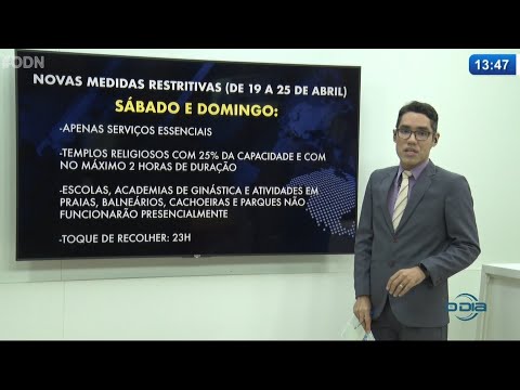 Saiba mais sobre as medidas restritivas ordenadas pelo Governo do Estado 19 04 2021