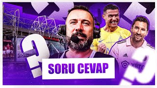 Messi or Ronaldo? | Which match is my most unforgettable? | Beyaz Futbol or Champions League?