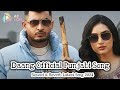 Daang Official Punjabi Song | Preet Hundal |  Slowed & Reverb Daang Latest Punjabi Song 2024