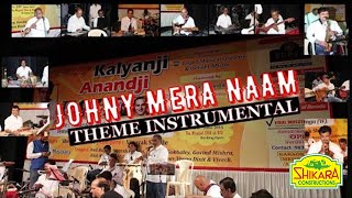 Johny Mera Naam Theme  Instrumental I Kalyanji Anandji I Dev Anand I Anant Musical Dreams