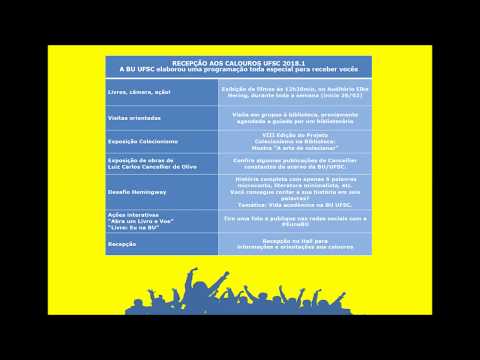 RECEPÇÃO AOS CALOUROS UFSC 2018.1