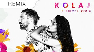 KOLAJ - The Touch (K Theory Remix)