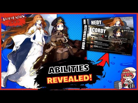 HEDY & CORDY! 6* & 5* Abilities Revealed! |-| Alchemy Stars