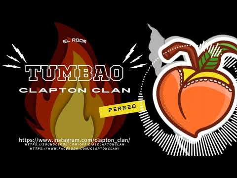 Tumbao - Clapton Clan ❌ Perreo 2021 ❌