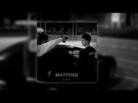 Mattend - Lost (Oficial Audio)