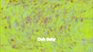 "The Baby" SoulFood