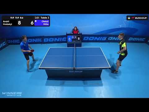 12:00 Andrii Hrabskyi - Oleksii Mitla 11.09.2023 TT Euro.Cup Ukraine Master. TABLE 3