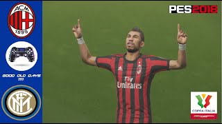 PES 2018 | Master League | Cup #7 | AC Milan VS Inter | Super Star | PS4 (No Commentary) 1080p