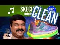 DripReport Skechers CLEAN Best Clean Version
