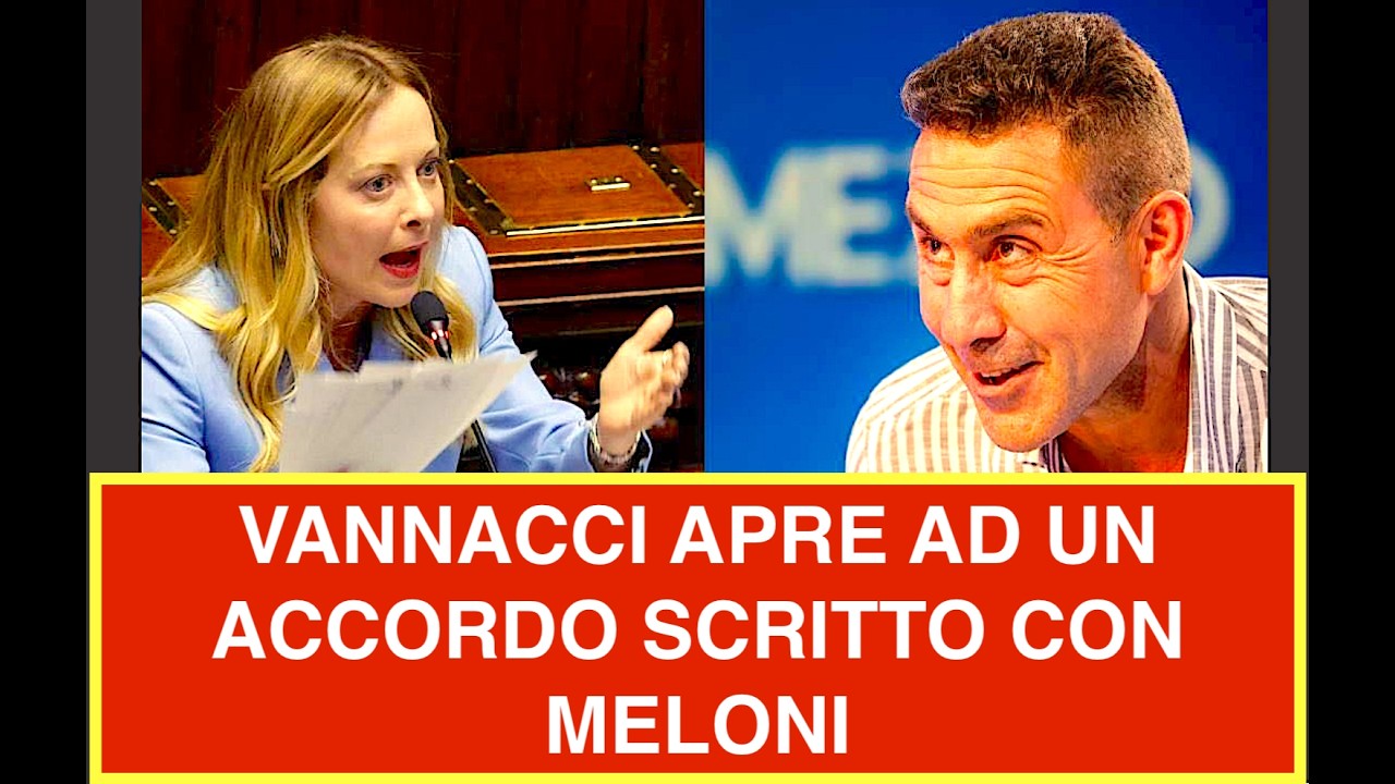 VANNACCI APRE AD UN ACCORDO SCRITTO E PUBBLICO CON MELONI