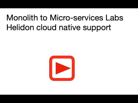 Helidon cloud native support lab Introduction Video