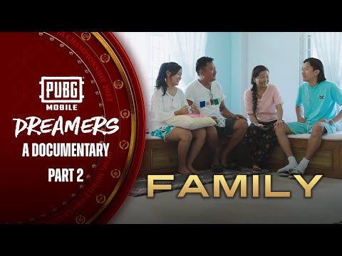 PUBG MOBILE Dreamers - Part 2: Family | We visit the home's of TuruLove, Fero, Action & Top