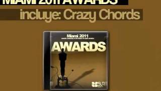 Camelia & Delgado - Crazy Chords - Miami Awards 2011