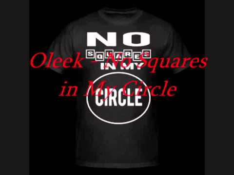 Oleek - No Squares in My Circle